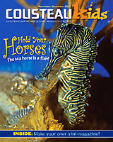 Cousteau Kids Magazine Cousteau Kids Magazine